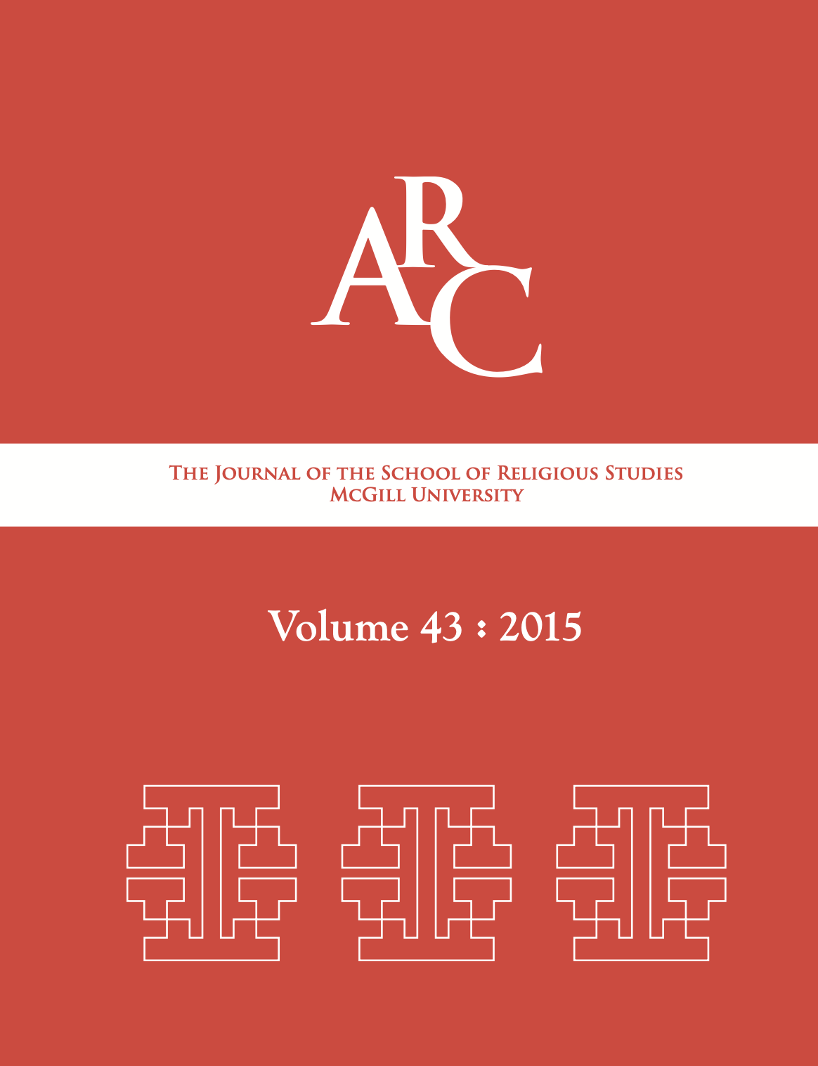 					Afficher Vol. 43 (2015): Arc: The Journal of the School of Religious Studies
				