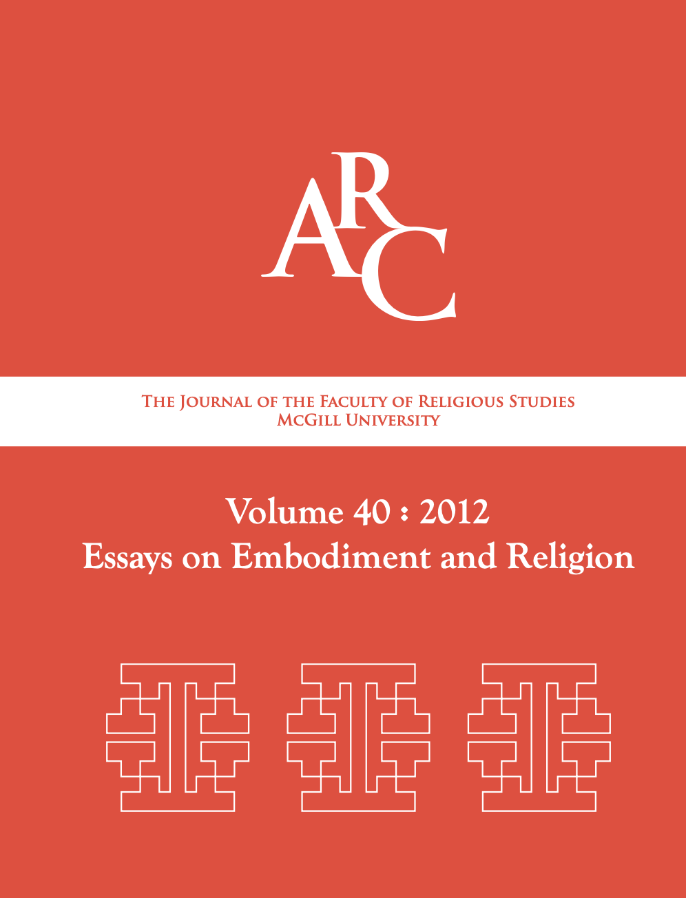 					View Vol. 40 (2012): Arc: Essays on Embodiment and Religion
				