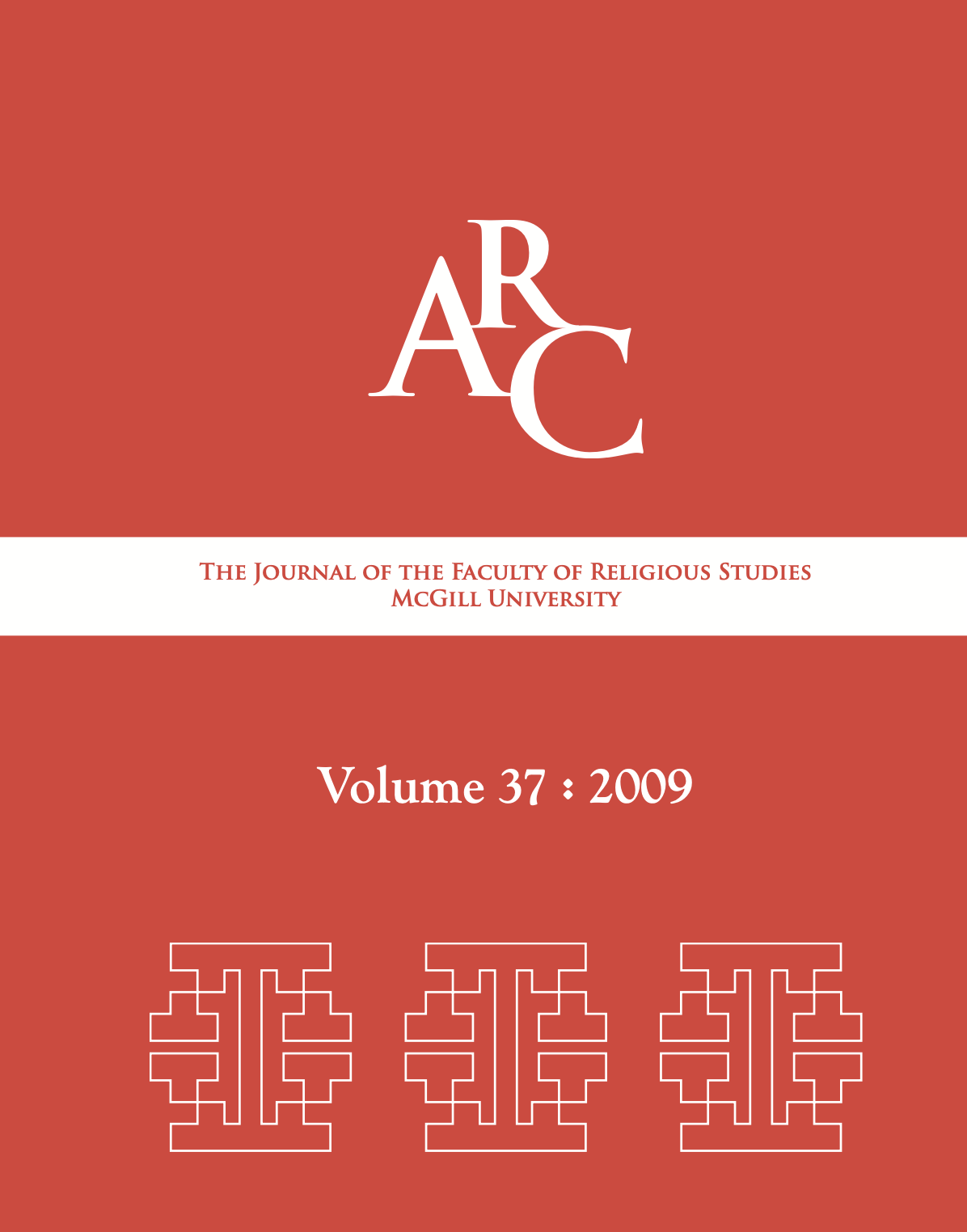 					Afficher Vol. 37 (2009): Arc: The Journal of the Faculty of Religious Studies
				