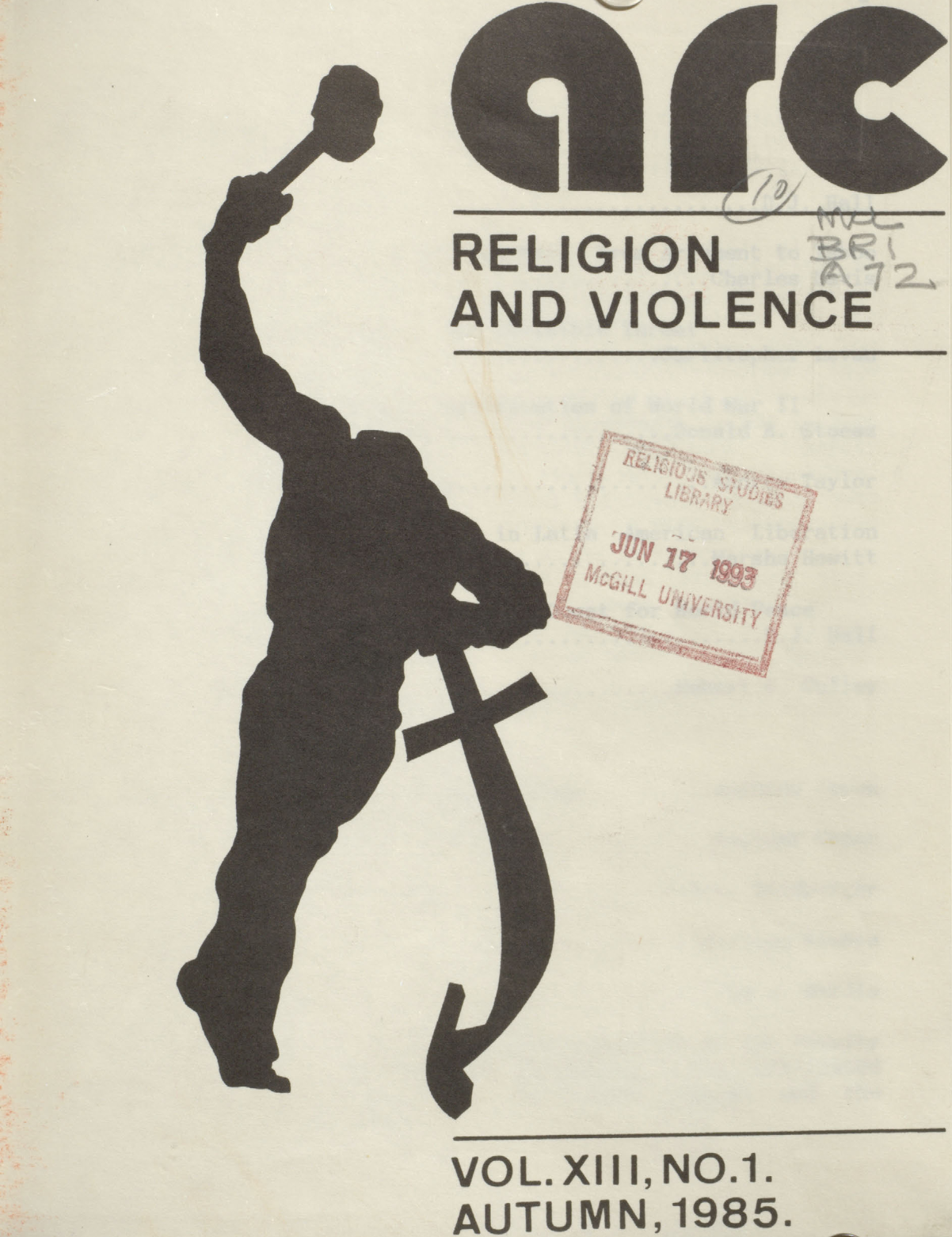 					Afficher Vol. 13 No. 1 (1985): Arc: Religion and Violence
				